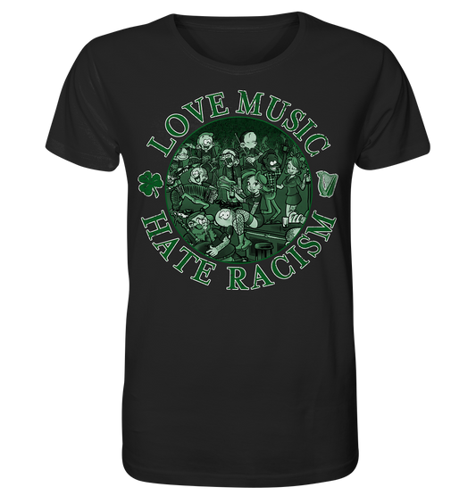 Love Music - Hate Racism "Irish Pub" - Organic Shirt