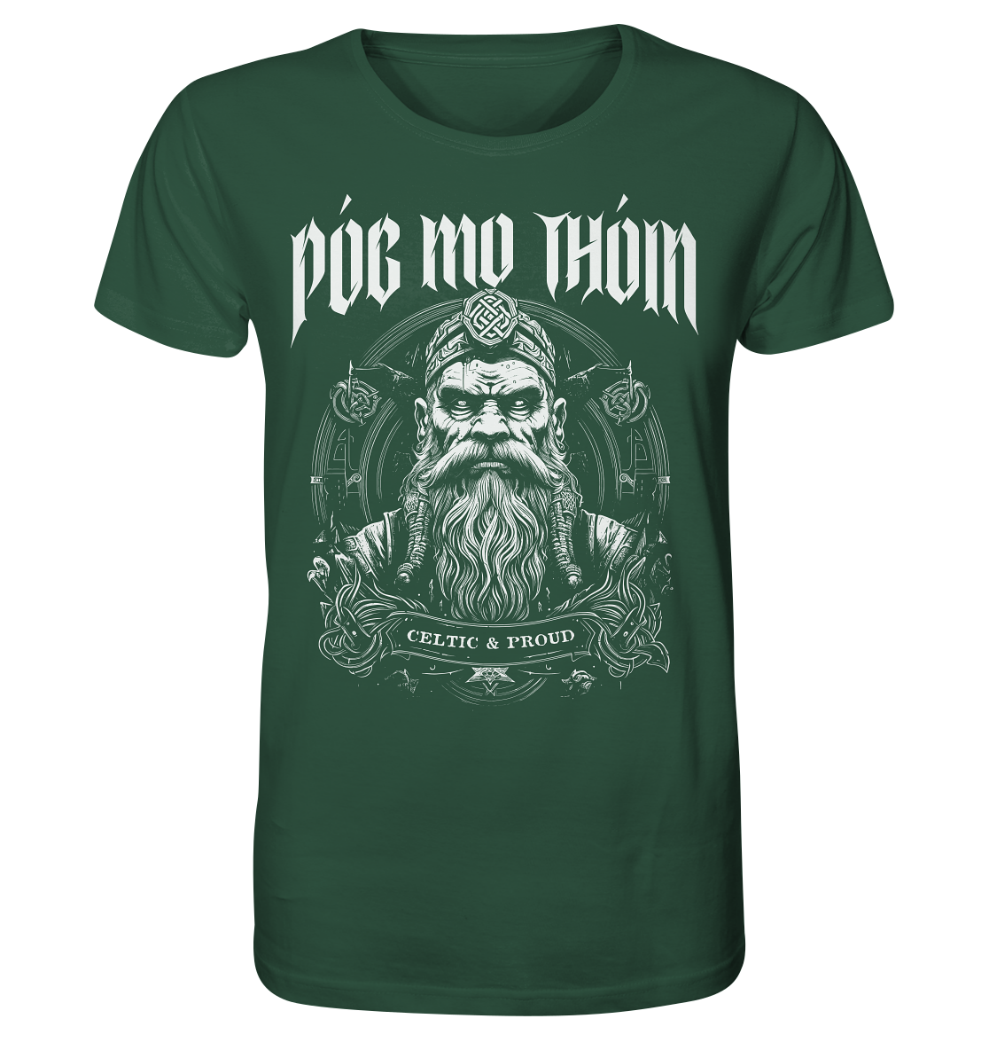 Póg Mo Thóin Streetwear "Celtic & Proud" - Organic Shirt