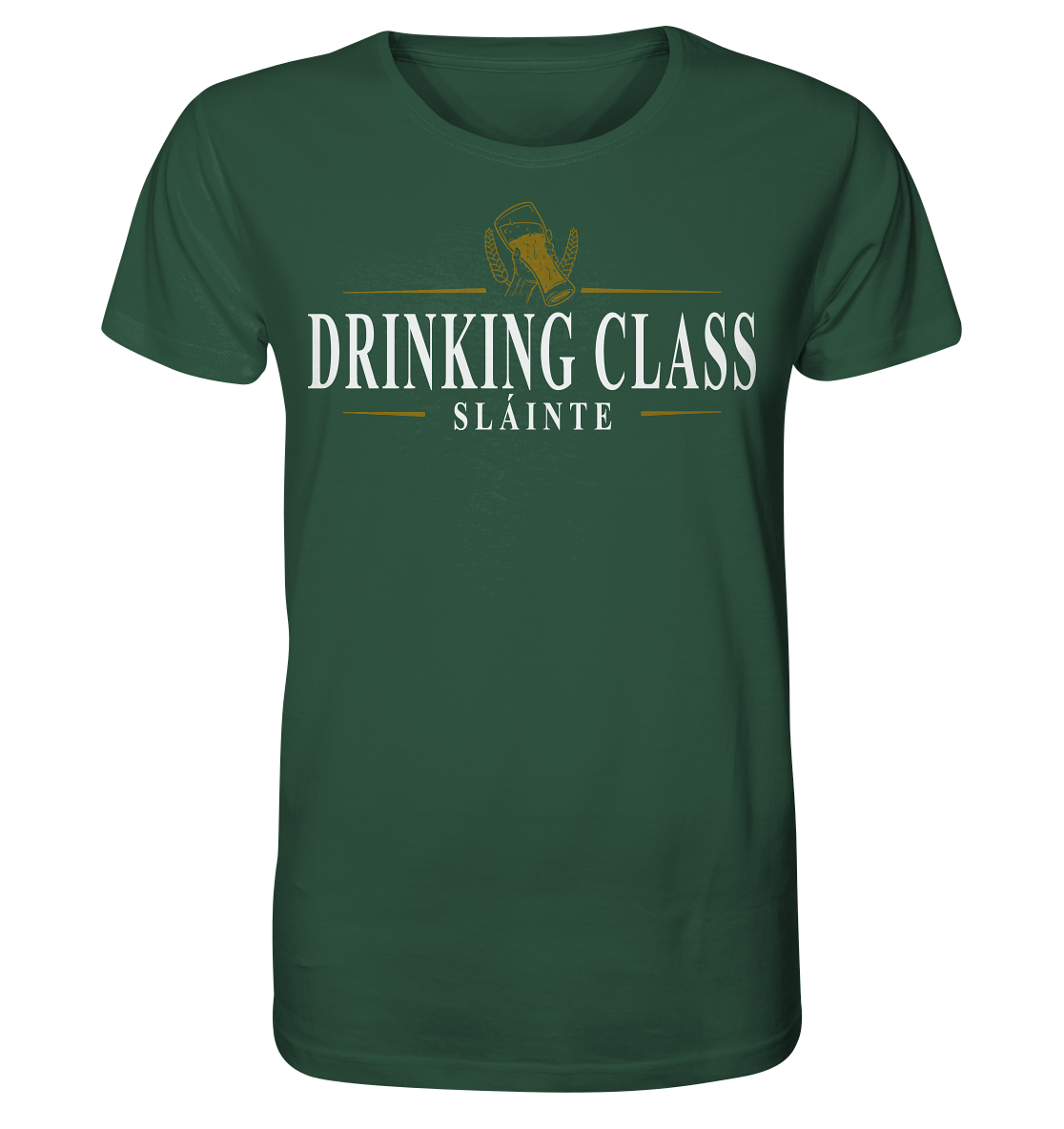 Drinking Class "Sláinte" - Organic Shirt