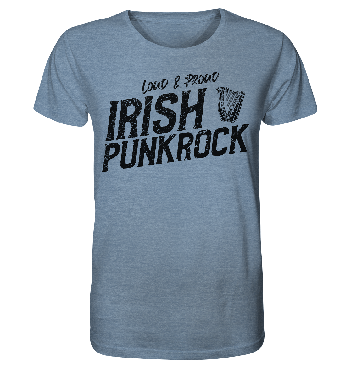 Irish Punkrock "Loud & Proud" - Organic Shirt (meliert)