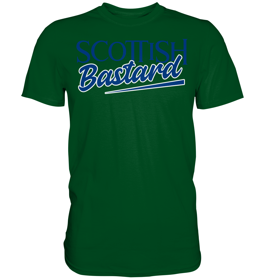 Scottish Bastard - Premium Shirt