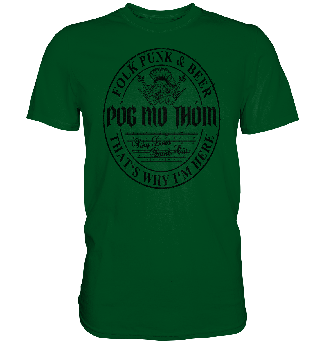 Póg Mo Thóin Streetwear "Folk Punk & Beer" - Premium Shirt