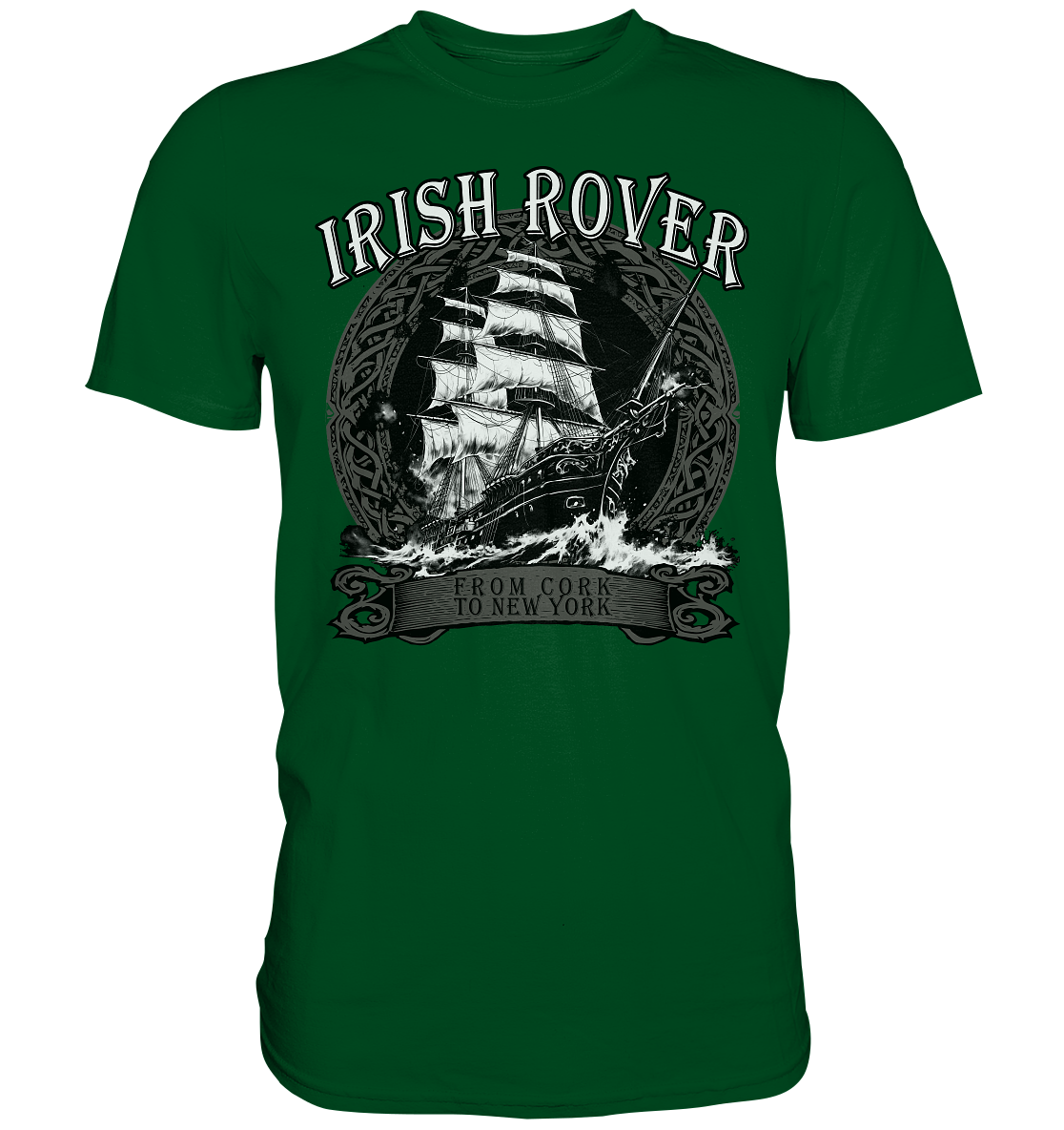 The Irish Rover "From Cork To New York II " - Premium Shirt