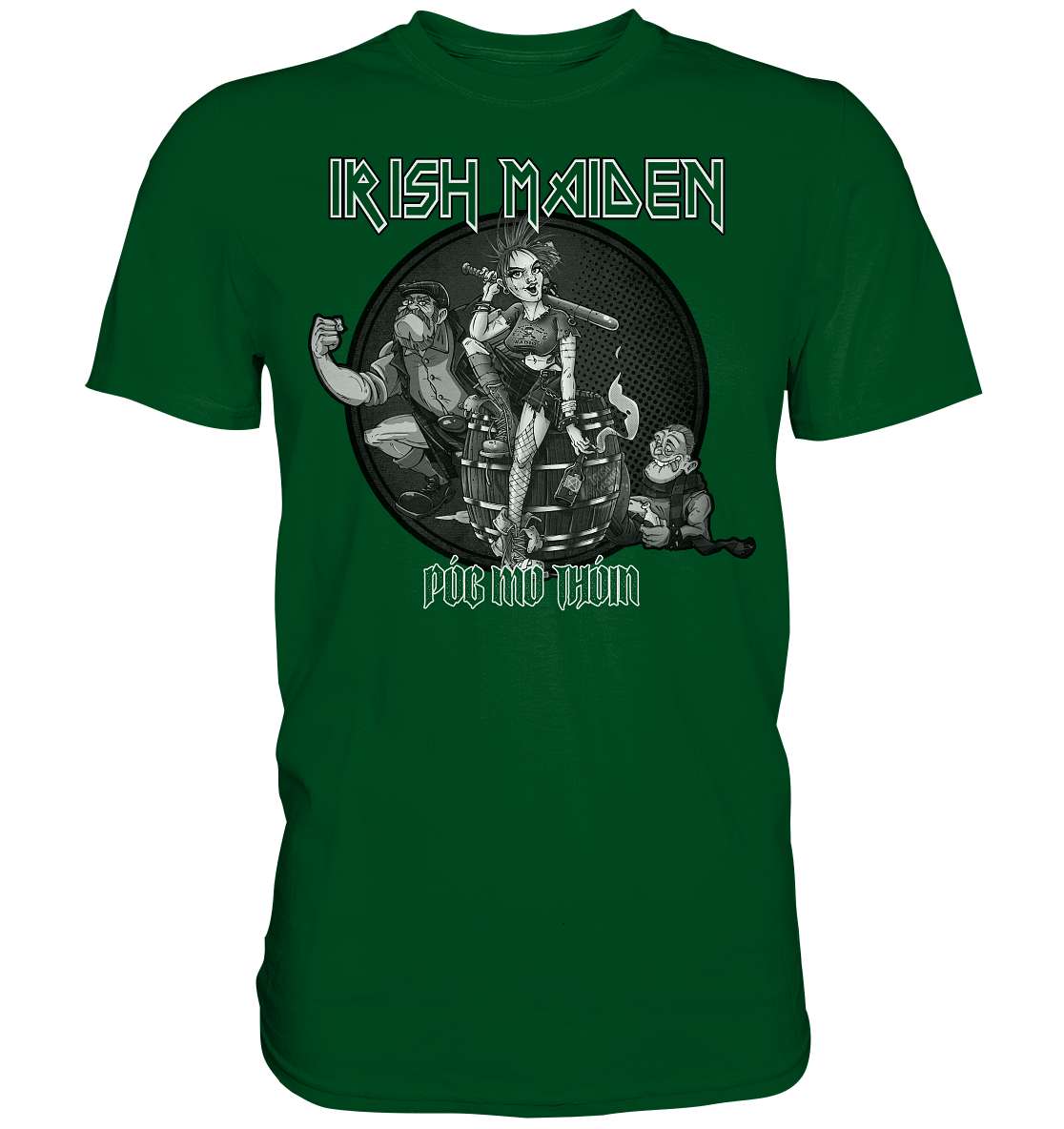 Póg Mo Thóin Streetwear "Irish Maiden" - Premium Shirt