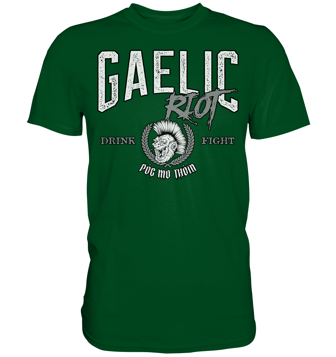 Póg Mo Thóin Streetwear "Gaelic Riot" - Premium Shirt