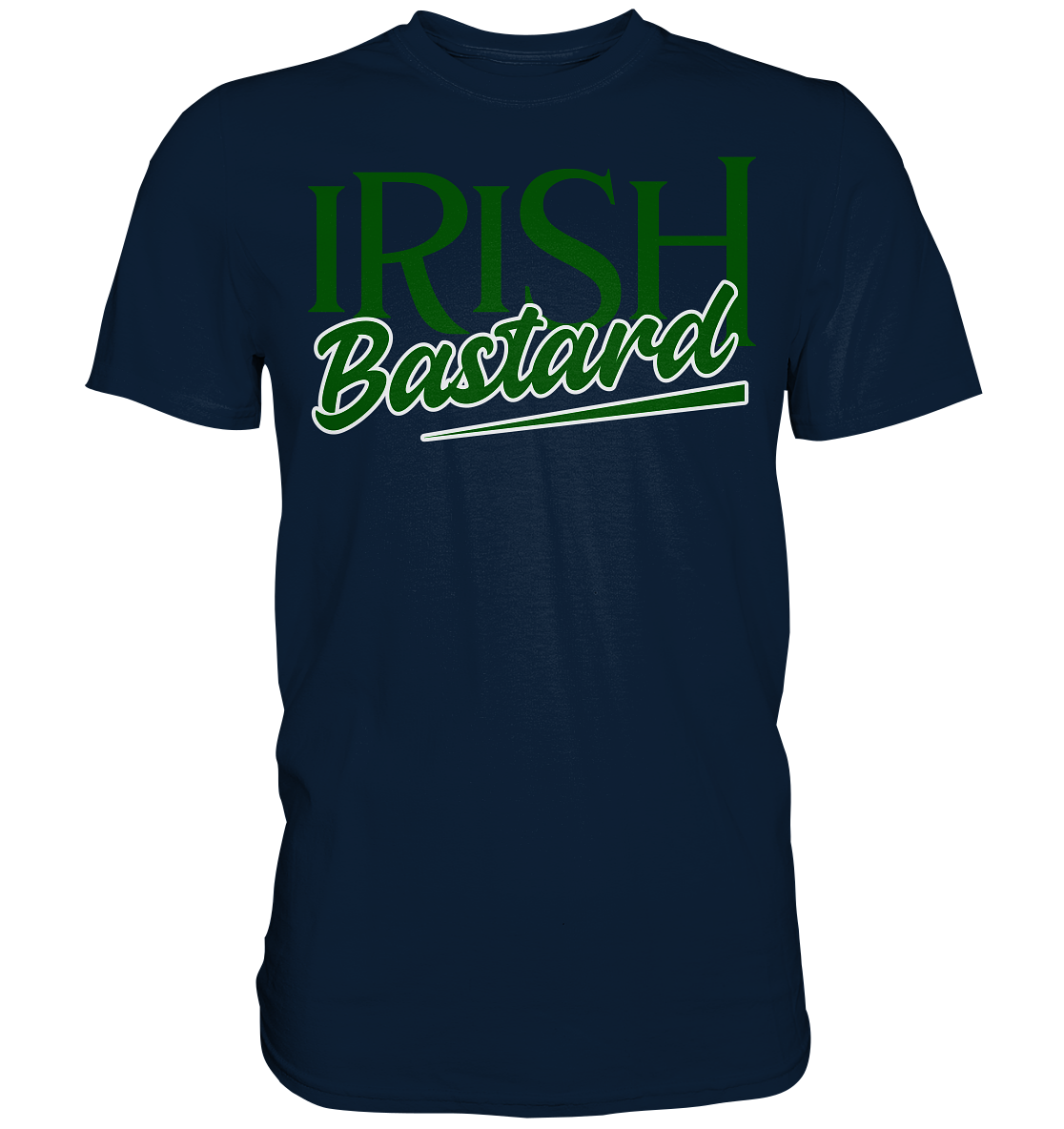 Irish Bastard - Premium Shirt