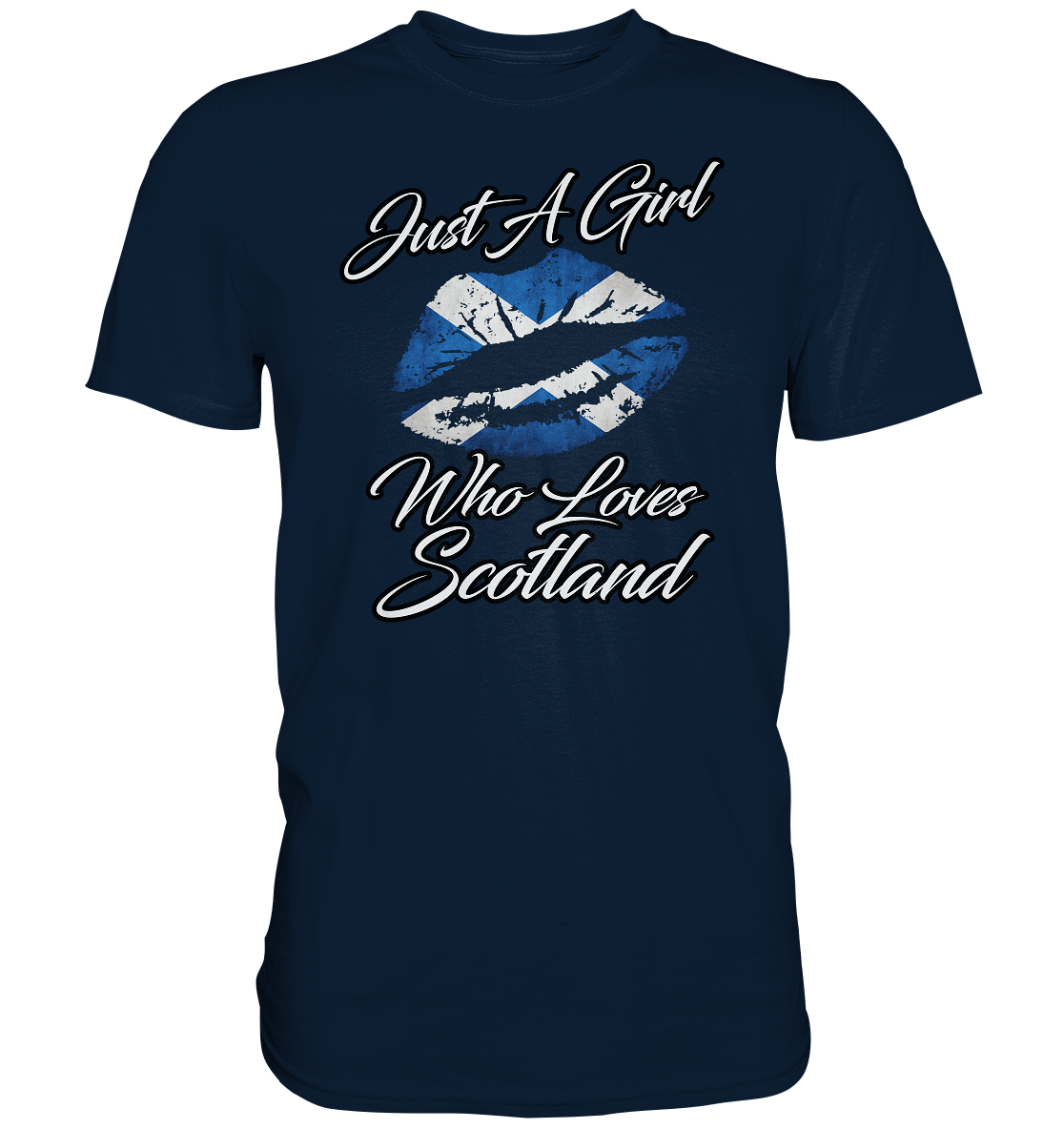 Just a Girl Who Loves Scotland - Premium Shirt