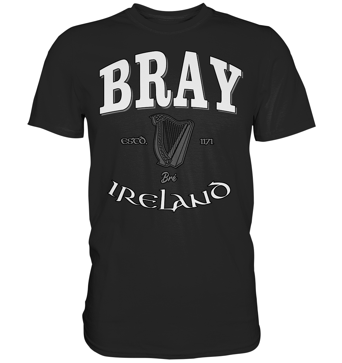 Bray "Bré" - Premium Shirt