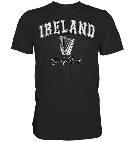 Ireland "Harp / Erin Go Bragh" - Premium Shirt