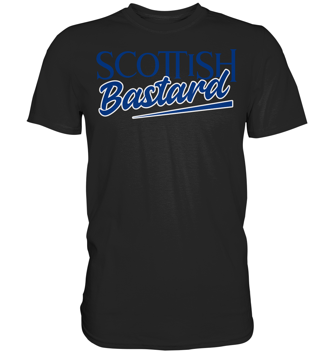 Scottish Bastard - Premium Shirt