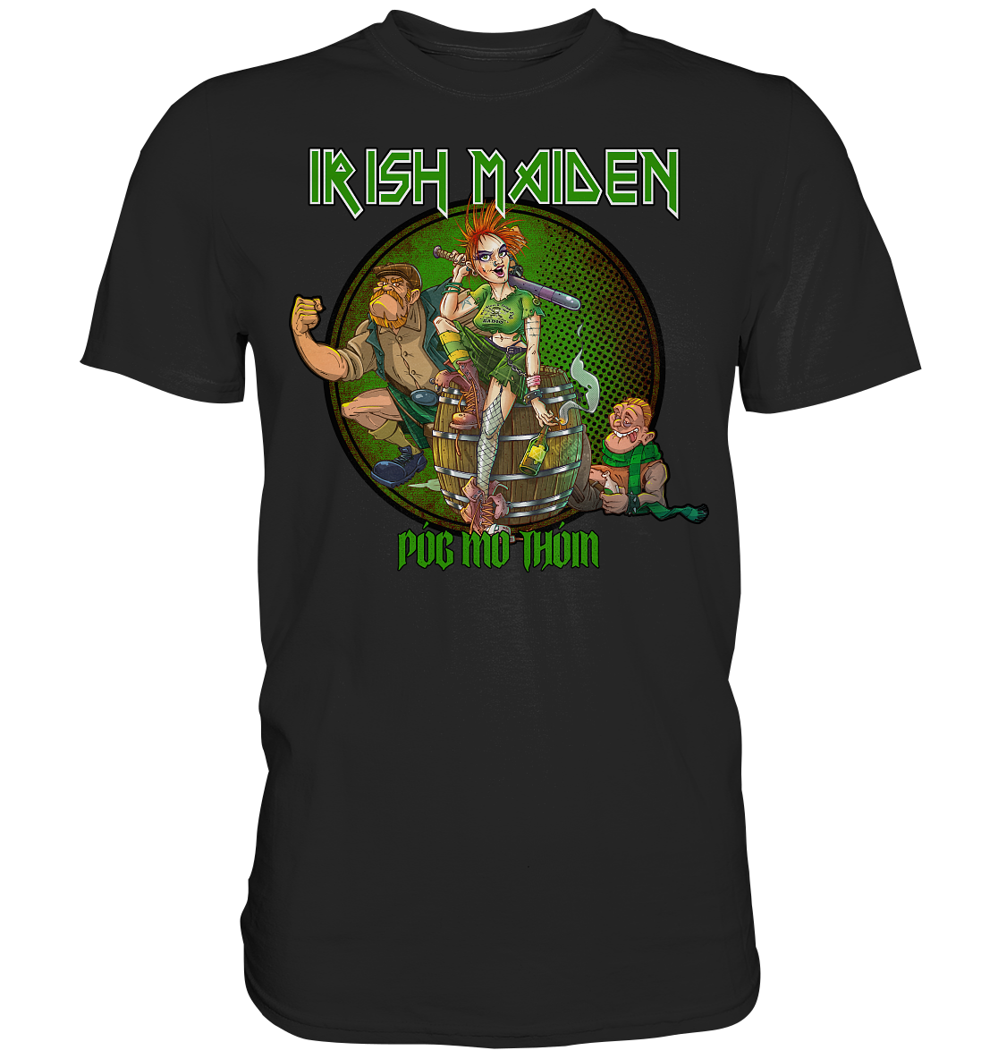 Póg Mo Thóin Streetwear "Irish Maiden" - Premium Shirt