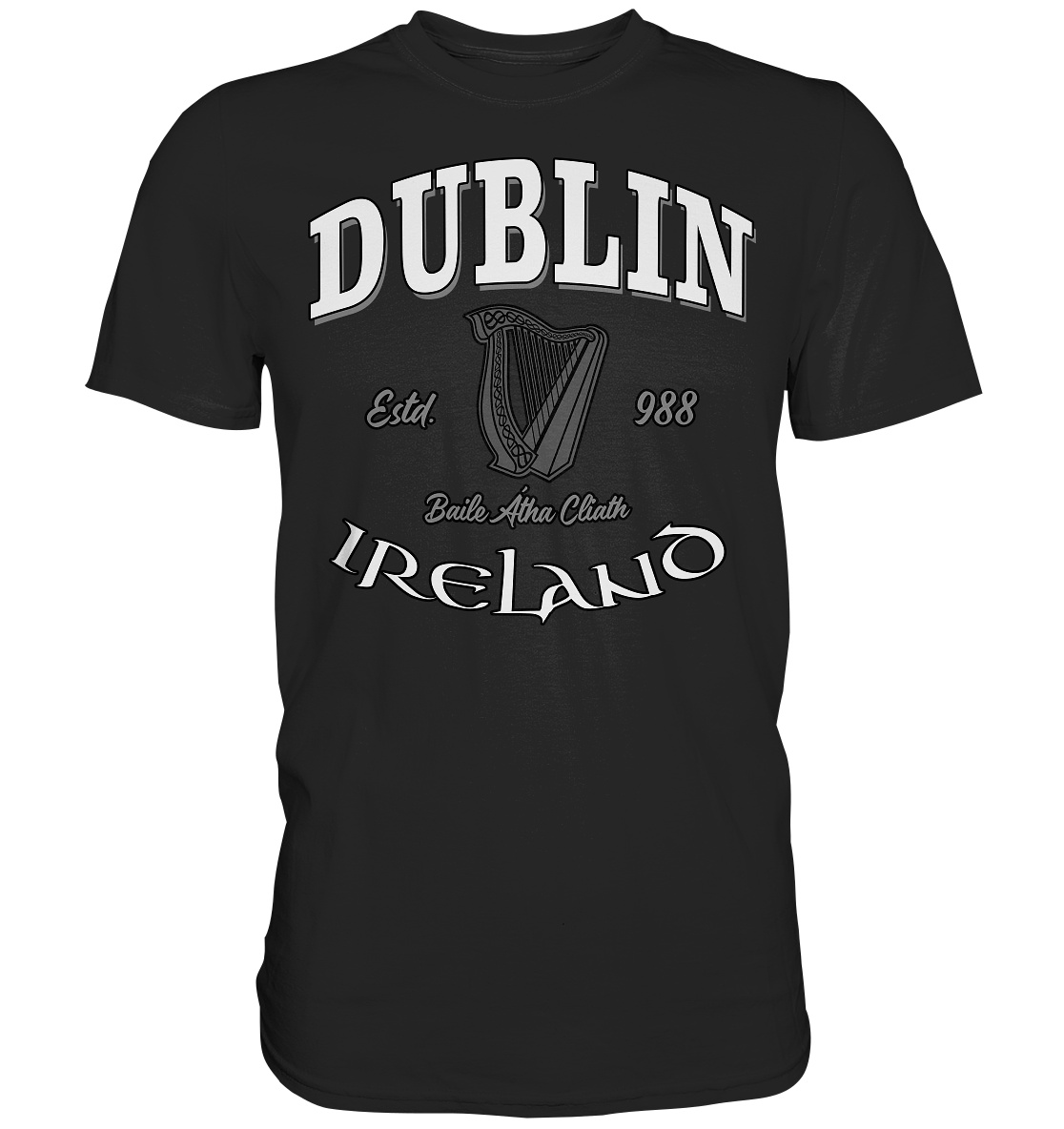 Dublin "Baile Átha Cliath" - Premium Shirt
