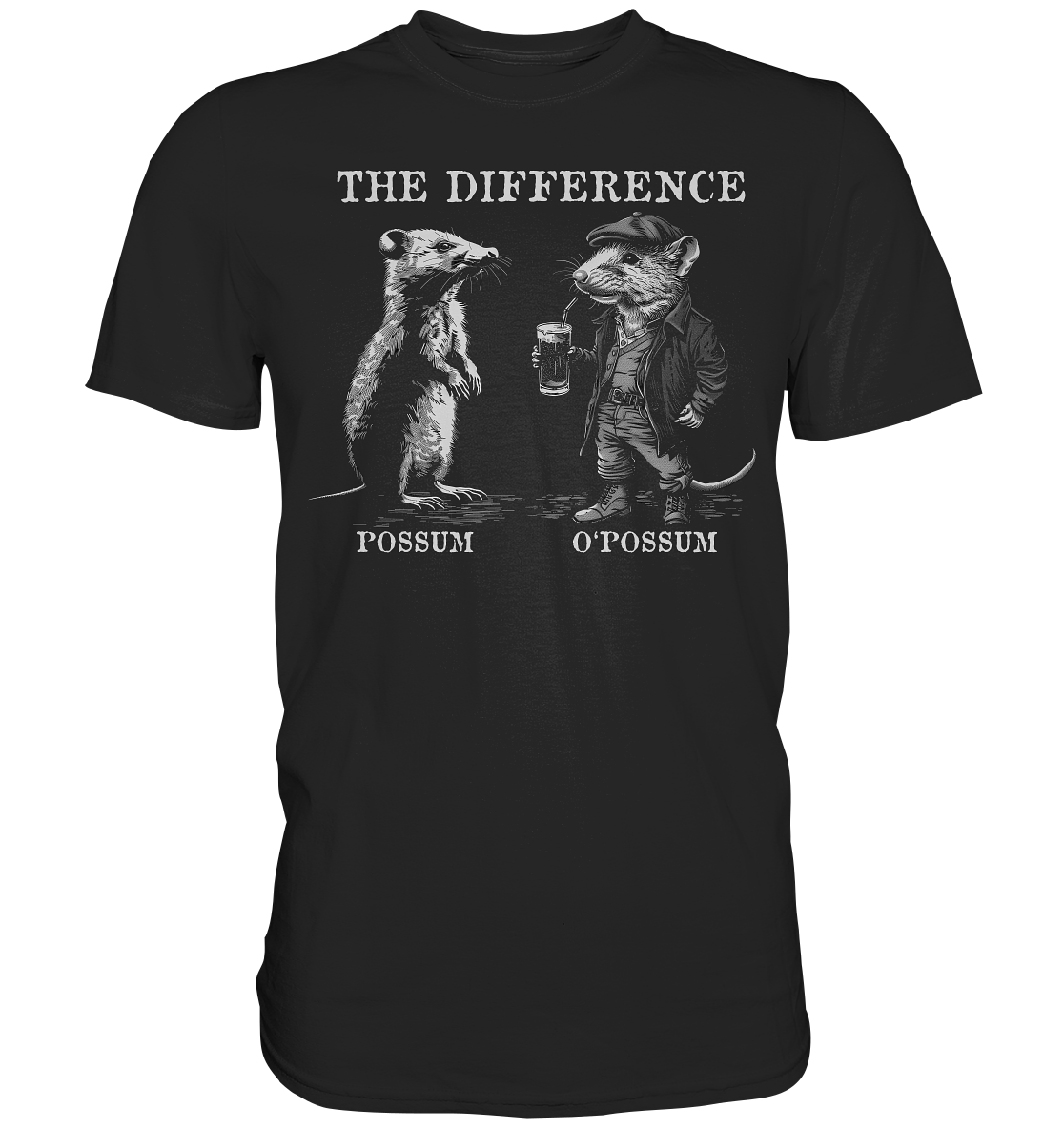 The Difference "Possum & O'Possum" - Premium Shirt