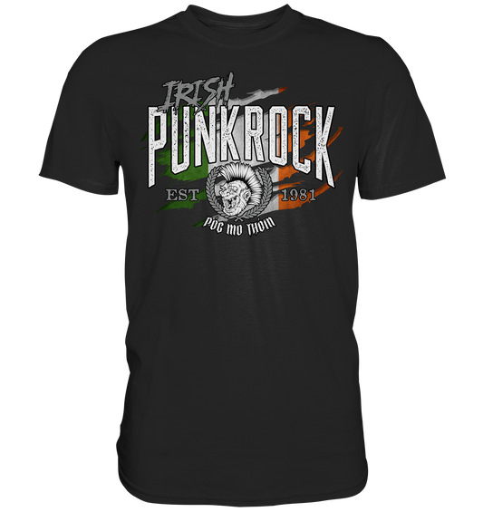 Póg Mo Thóin Streetwear "Irish Punkrock / Scratch"  - Premium Shirt