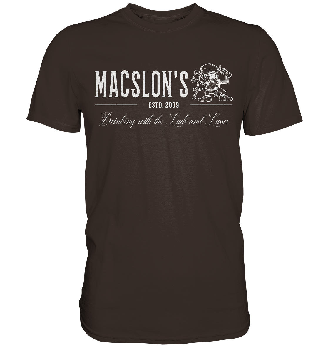 MacSlon's "Drinking With The Lads & Lasses" - Premium Shirt