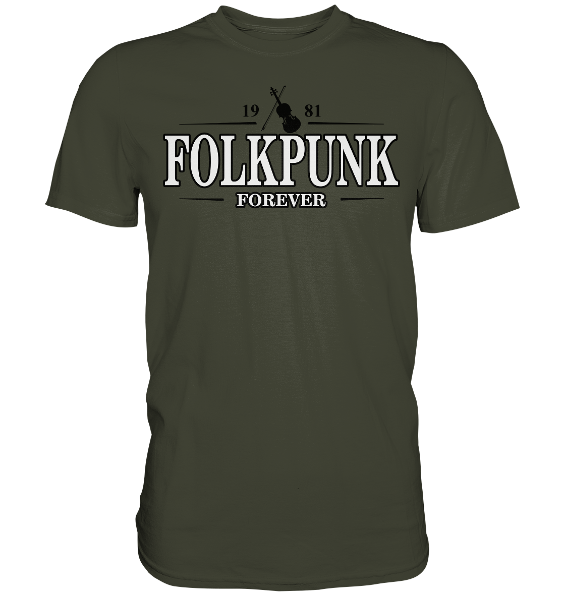 Folkpunk "Forever" - Premium Shirt