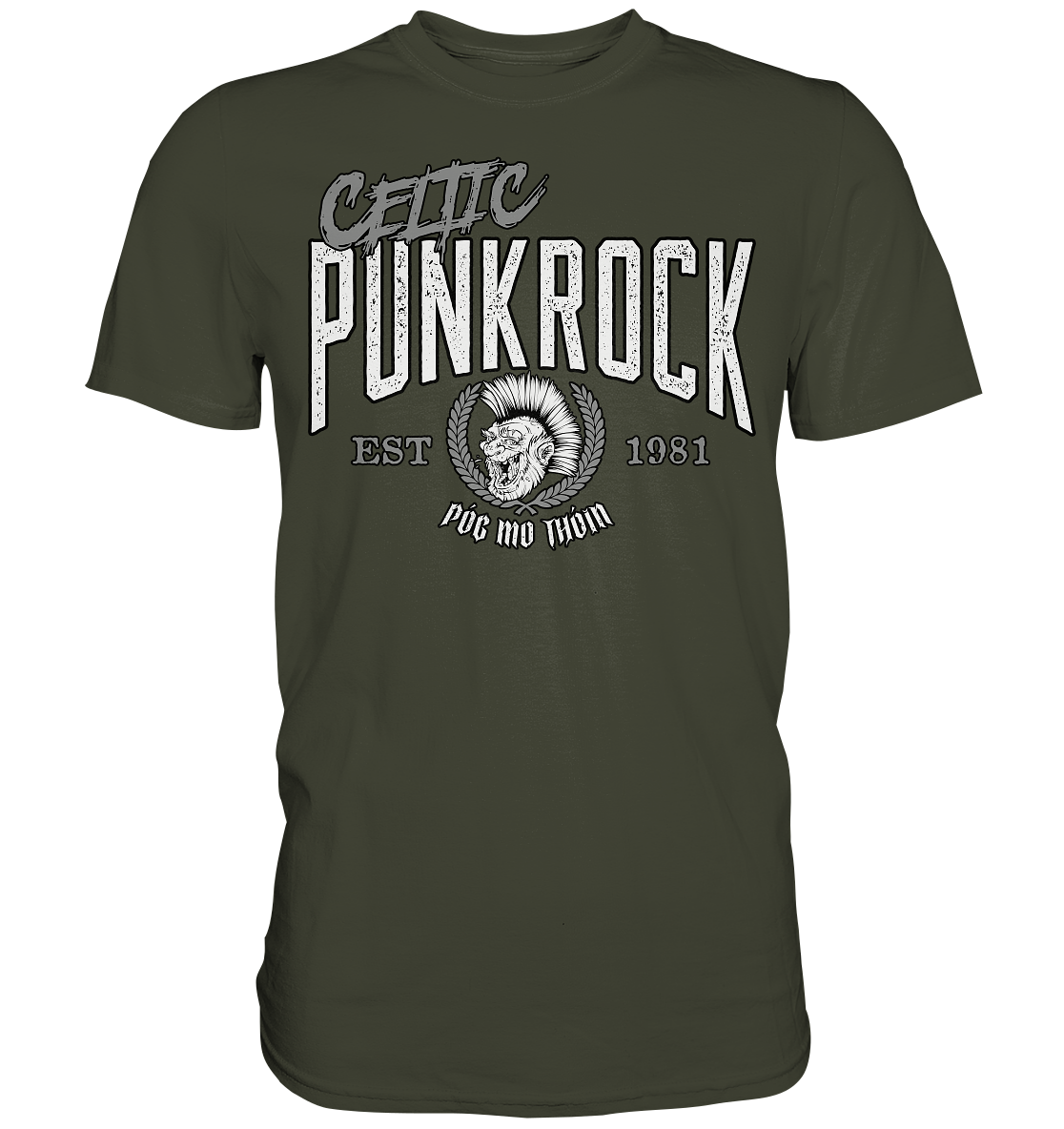 Póg Mo Thóin Streetwear "Celtic Punkrock" - Premium Shirt