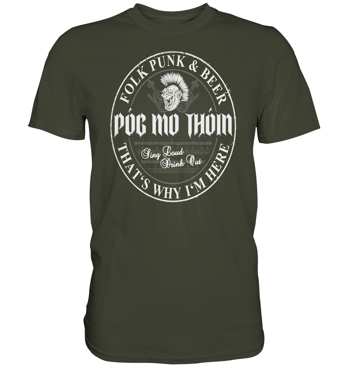 Póg Mo Thóin Streetwear "Folk Punk & Beer" - Premium Shirt