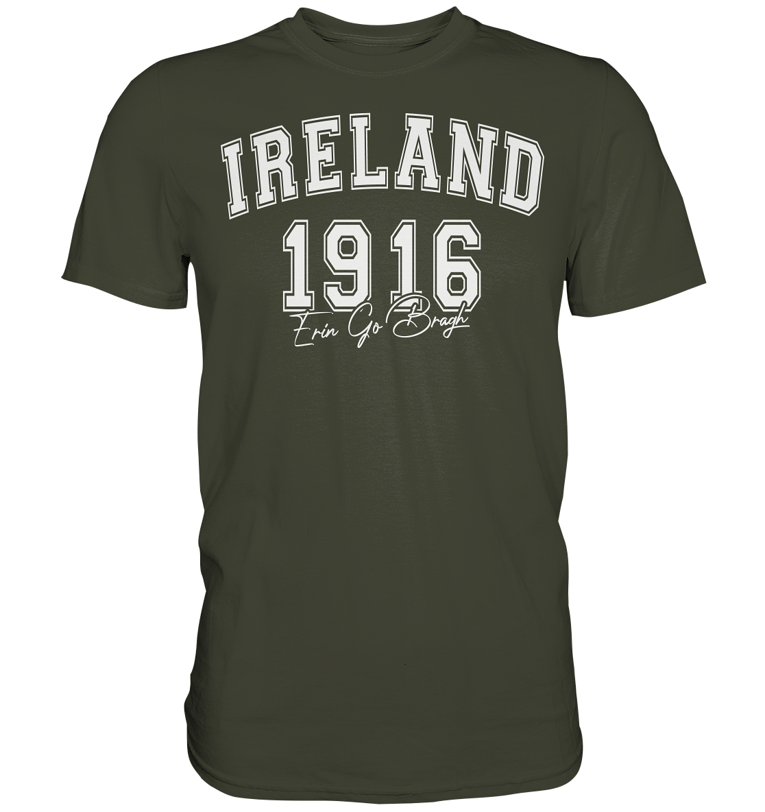 Ireland "1916 / Erin Go Bragh" - Premium Shirt