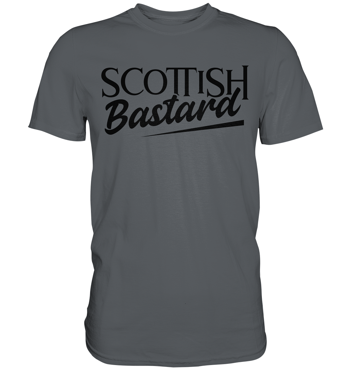 Scottish Bastard - Premium Shirt
