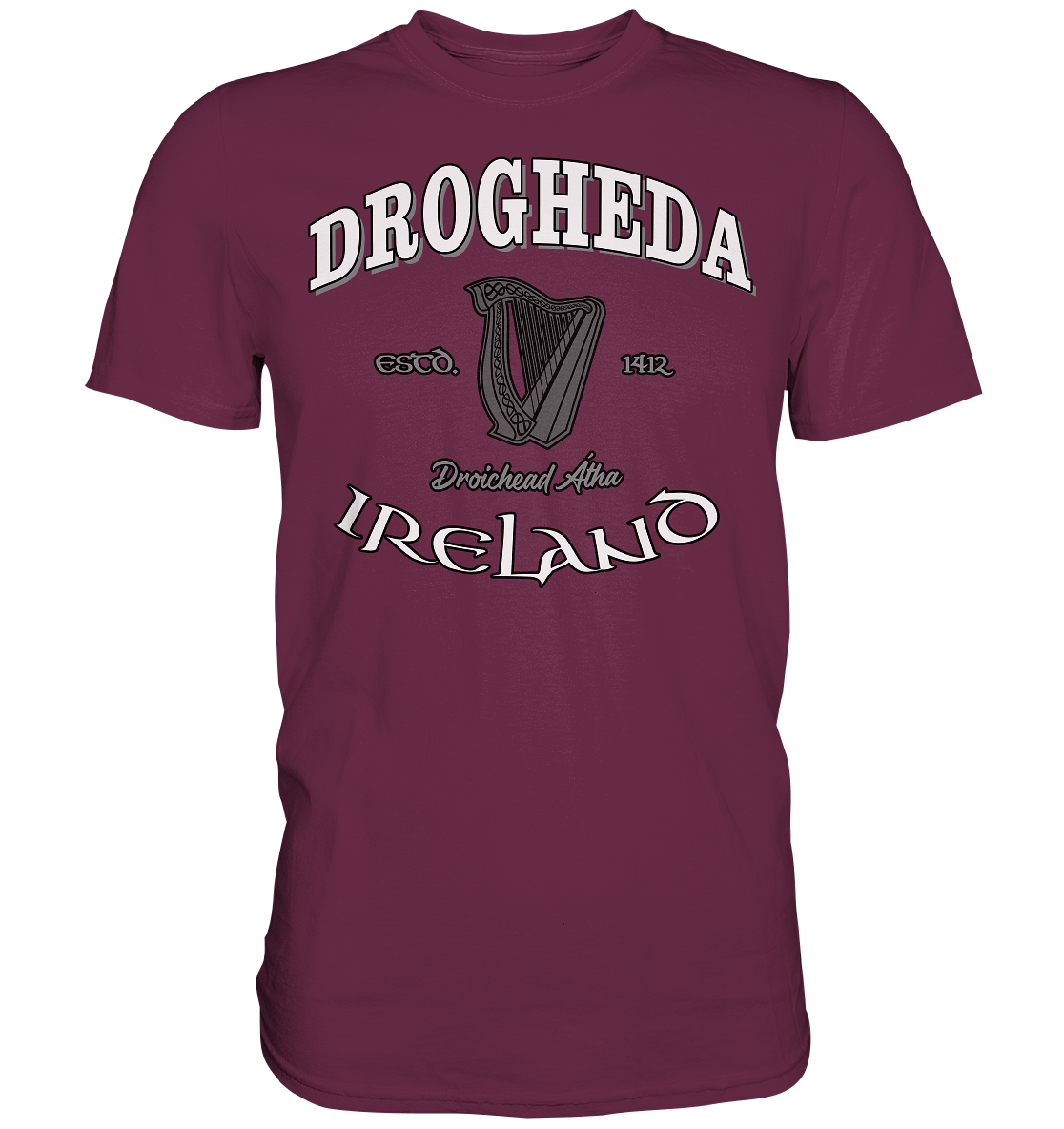 Drogheda "Droichead Átha" - Premium Shirt
