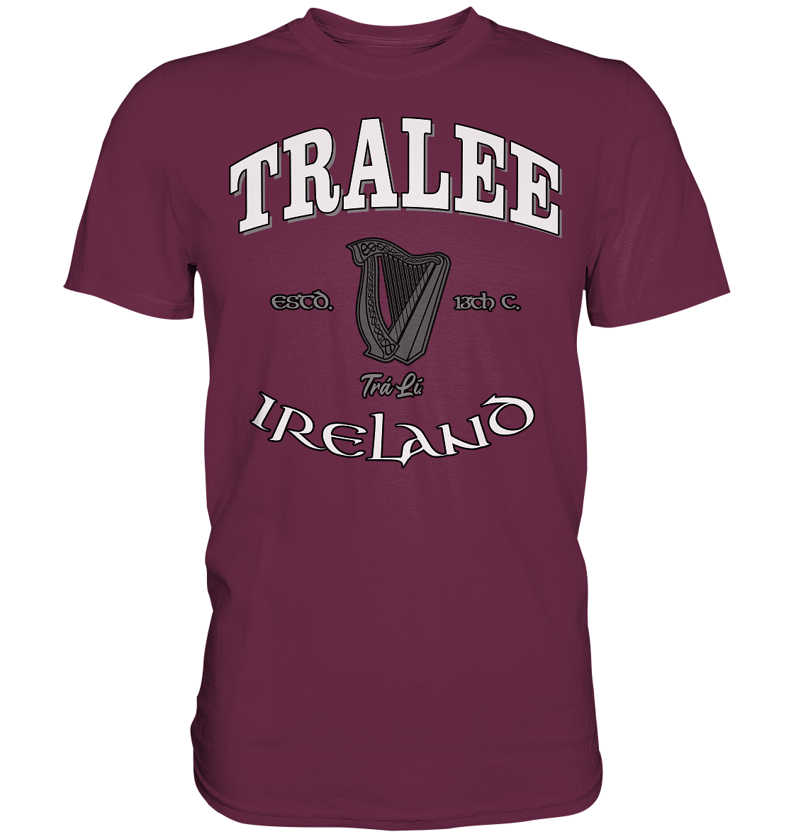 Tralee "Trá Lí" - Premium Shirt