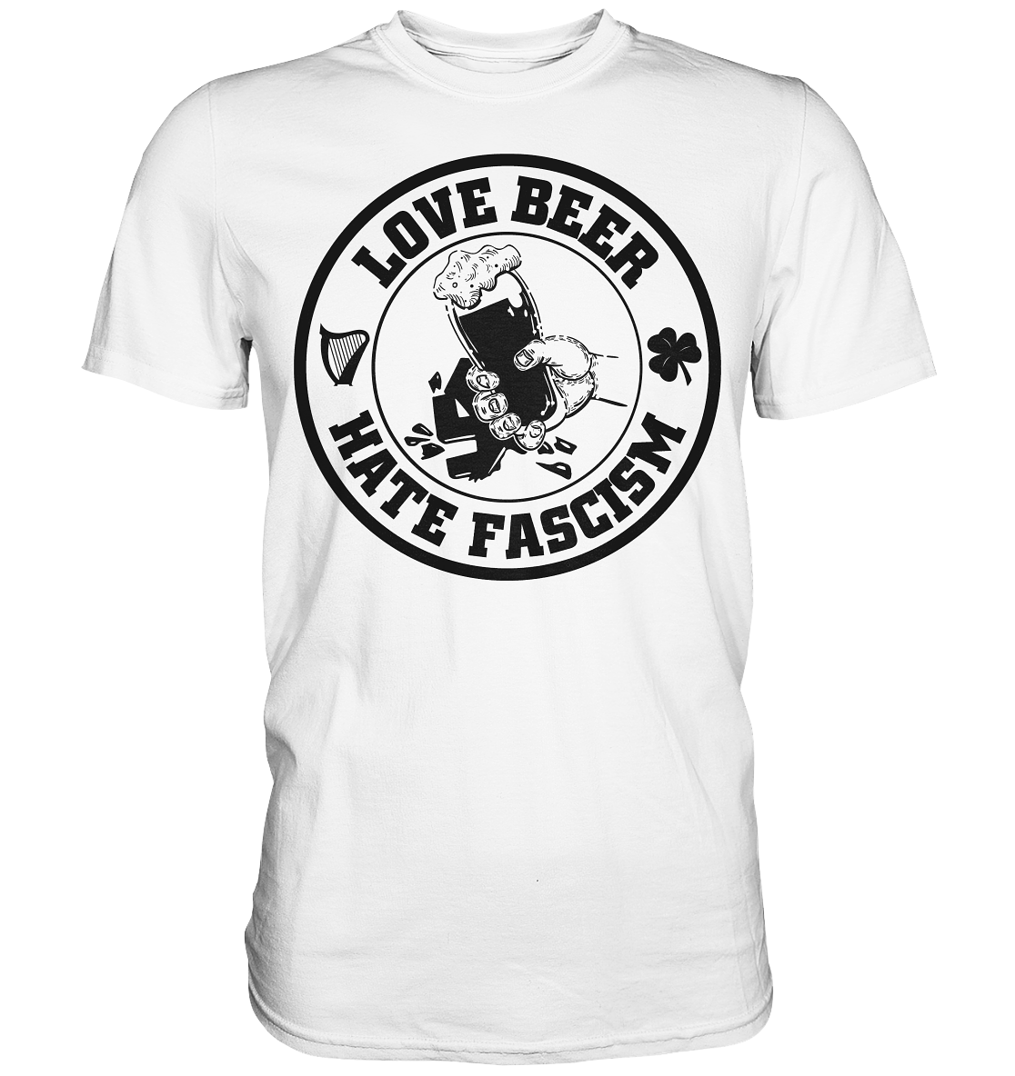 Love Beer - Hate Fascism - Premium Shirt