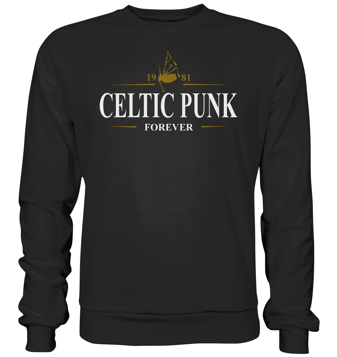 Celtic Punk "Forever / Stout I" - Premium Sweatshirt