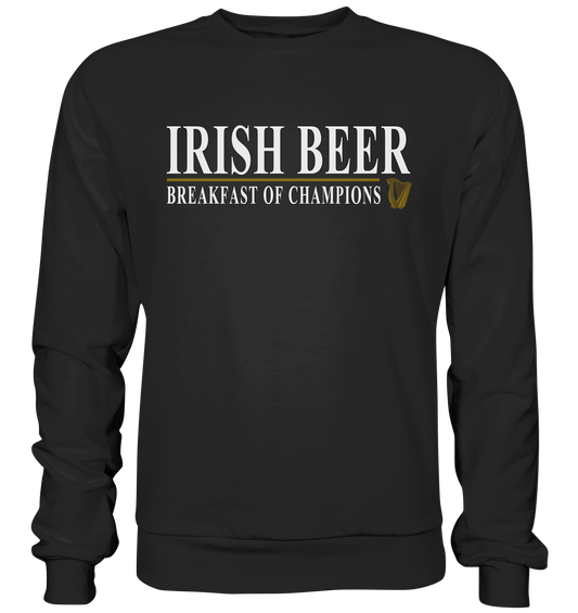 Irish Beer "Breakfast Of Champions" - Premium Sweatshirt