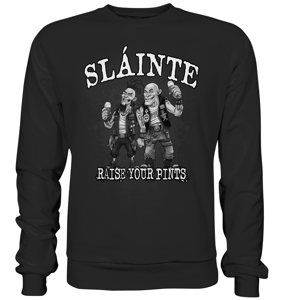 Sláinte "Raise Your Pints IV" - Premium Sweatshirt