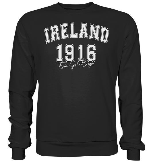 Ireland "1916 / Erin Go Bragh" - Premium Sweatshirt