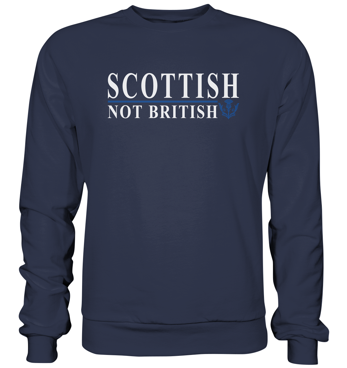 Scottish "Not British" - Premium Sweatshirt