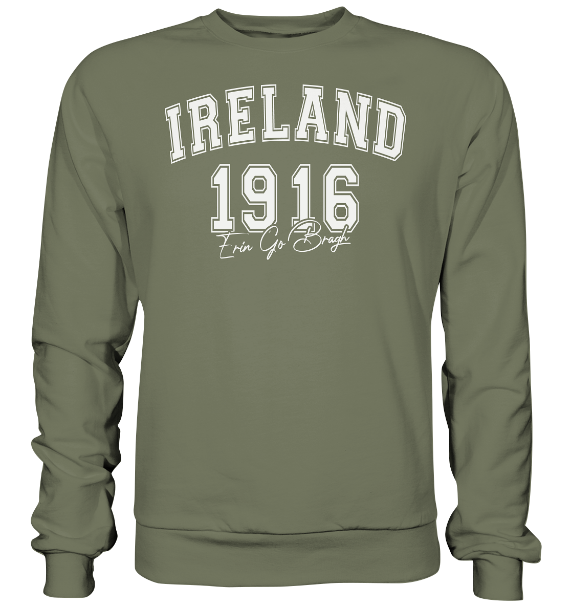 Ireland "1916 / Erin Go Bragh" - Premium Sweatshirt