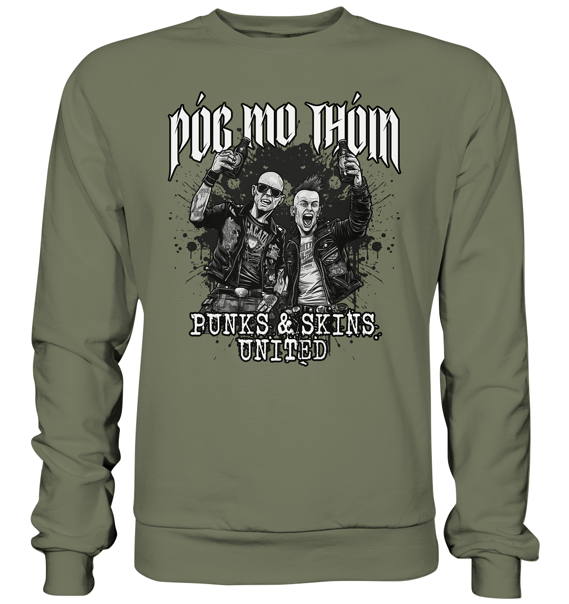 Póg Mo Thóin Streetwear "Punks & Skins United II" - Premium Sweatshirt