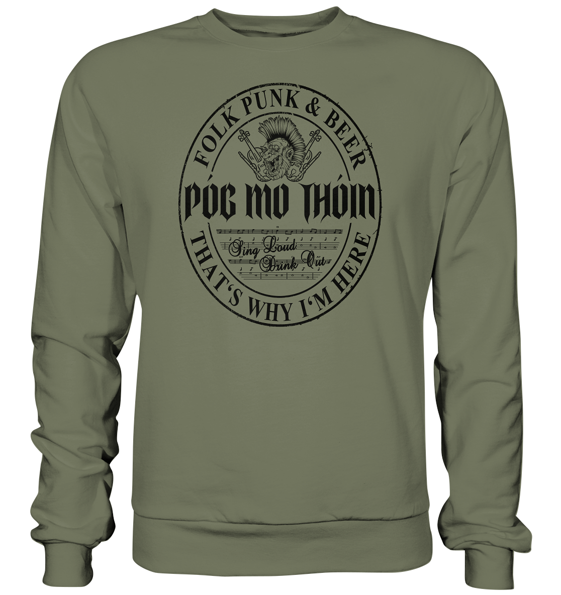 Póg Mo Thóin Streetwear "Folk Punk & Beer" - Premium Sweatshirt