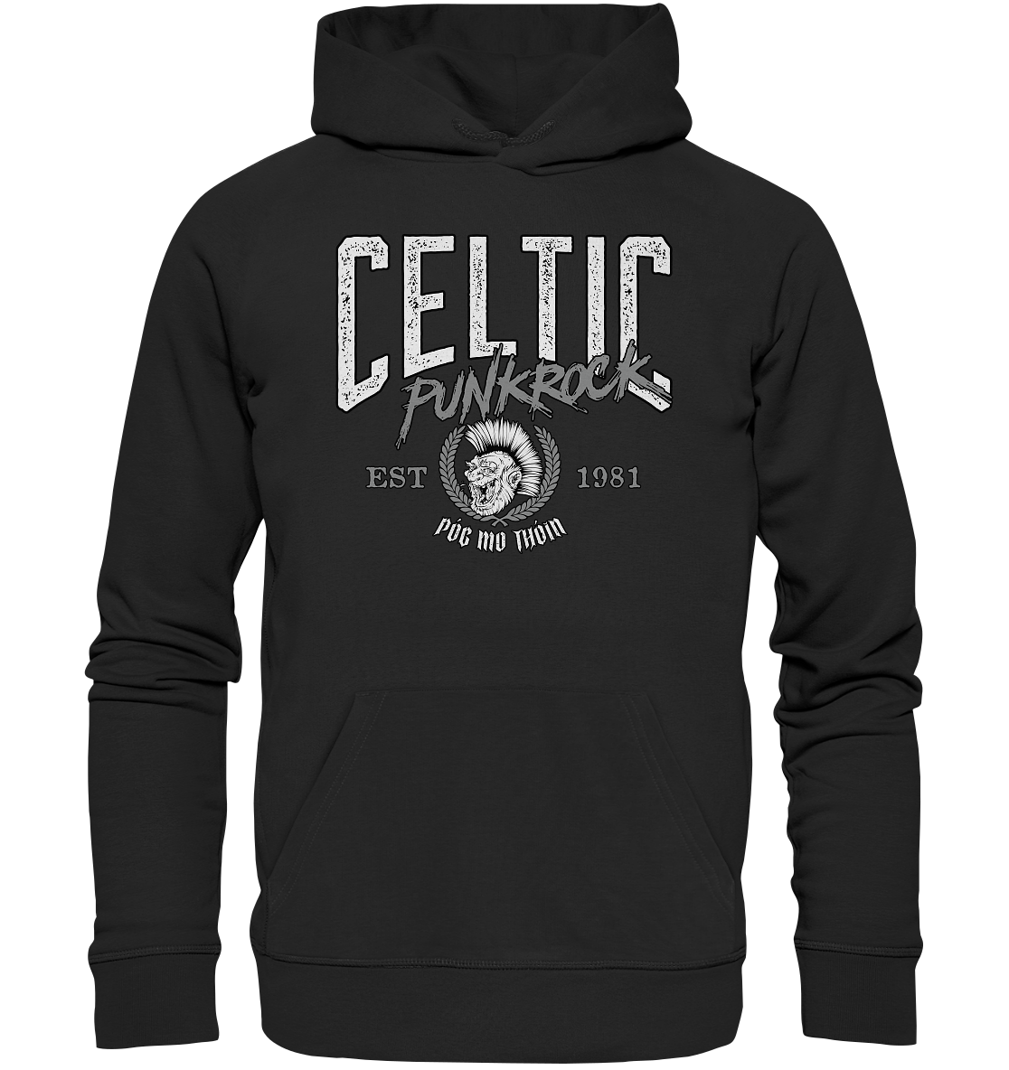 Póg Mo Thóin Streetwear "Celtic Punkrock" - Premium Unisex Hoodie