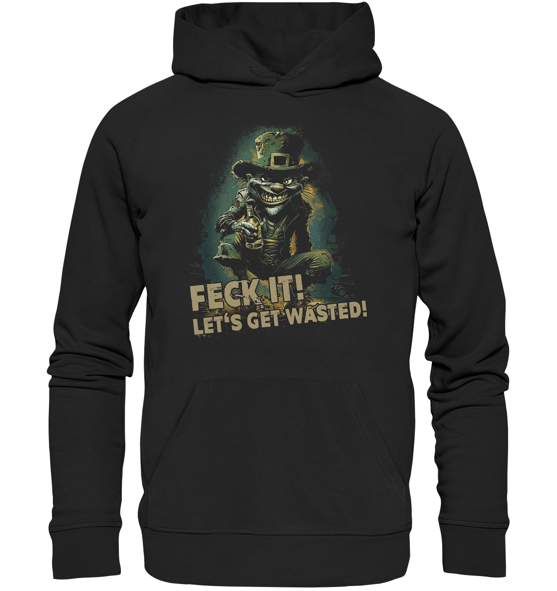 Feck It! "Let's Get Wasted!" - Premium Unisex Hoodie