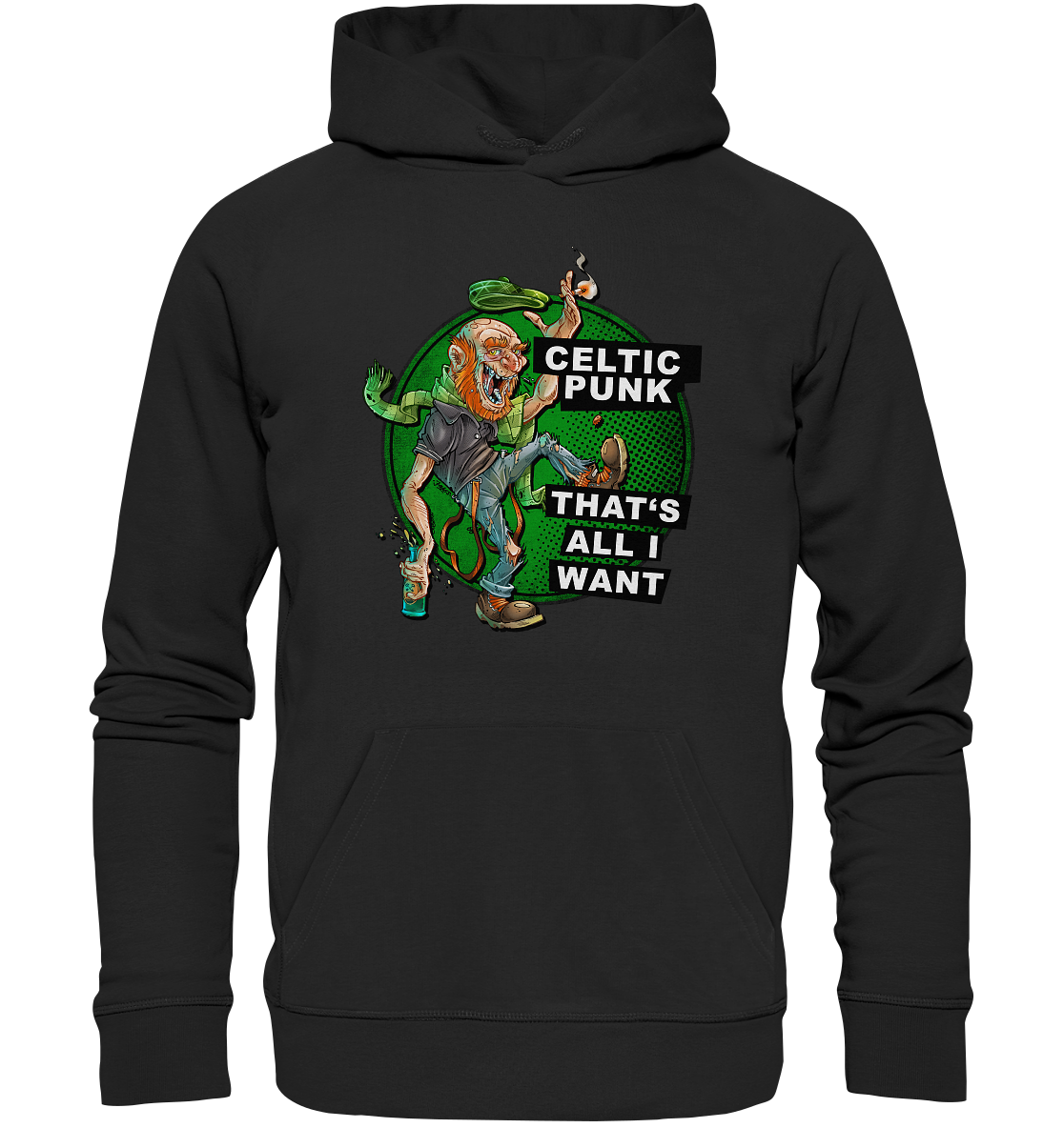 "Celtic Punk - That's All I Want" - Premium Unisex Hoodie