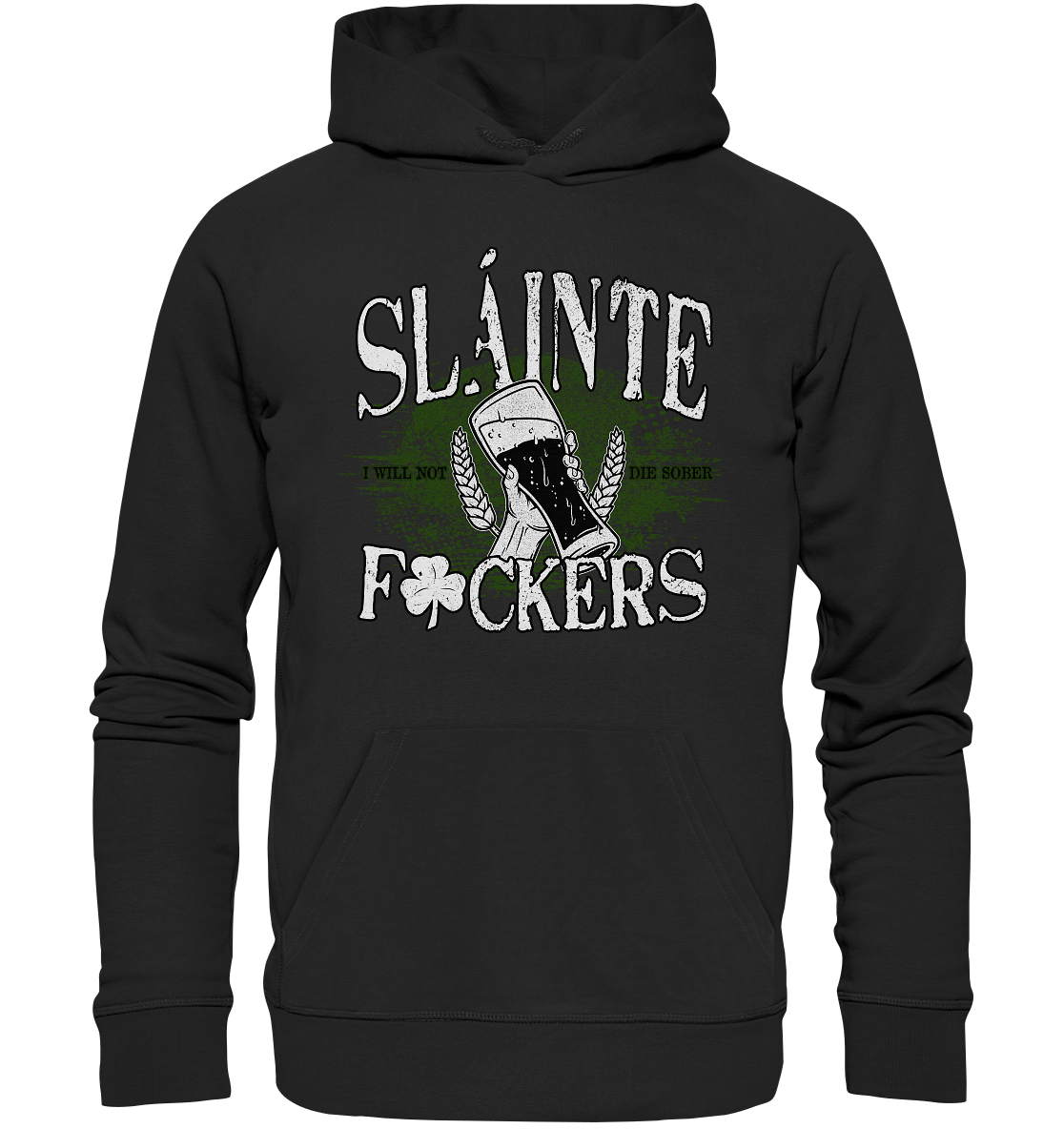 Sláinte "F*ckers" - Premium Unisex Hoodie