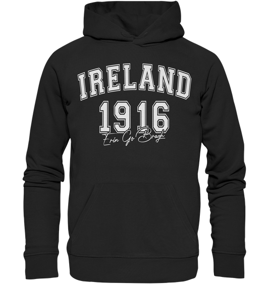 Ireland "1916 / Erin Go Bragh" - Premium Unisex Hoodie