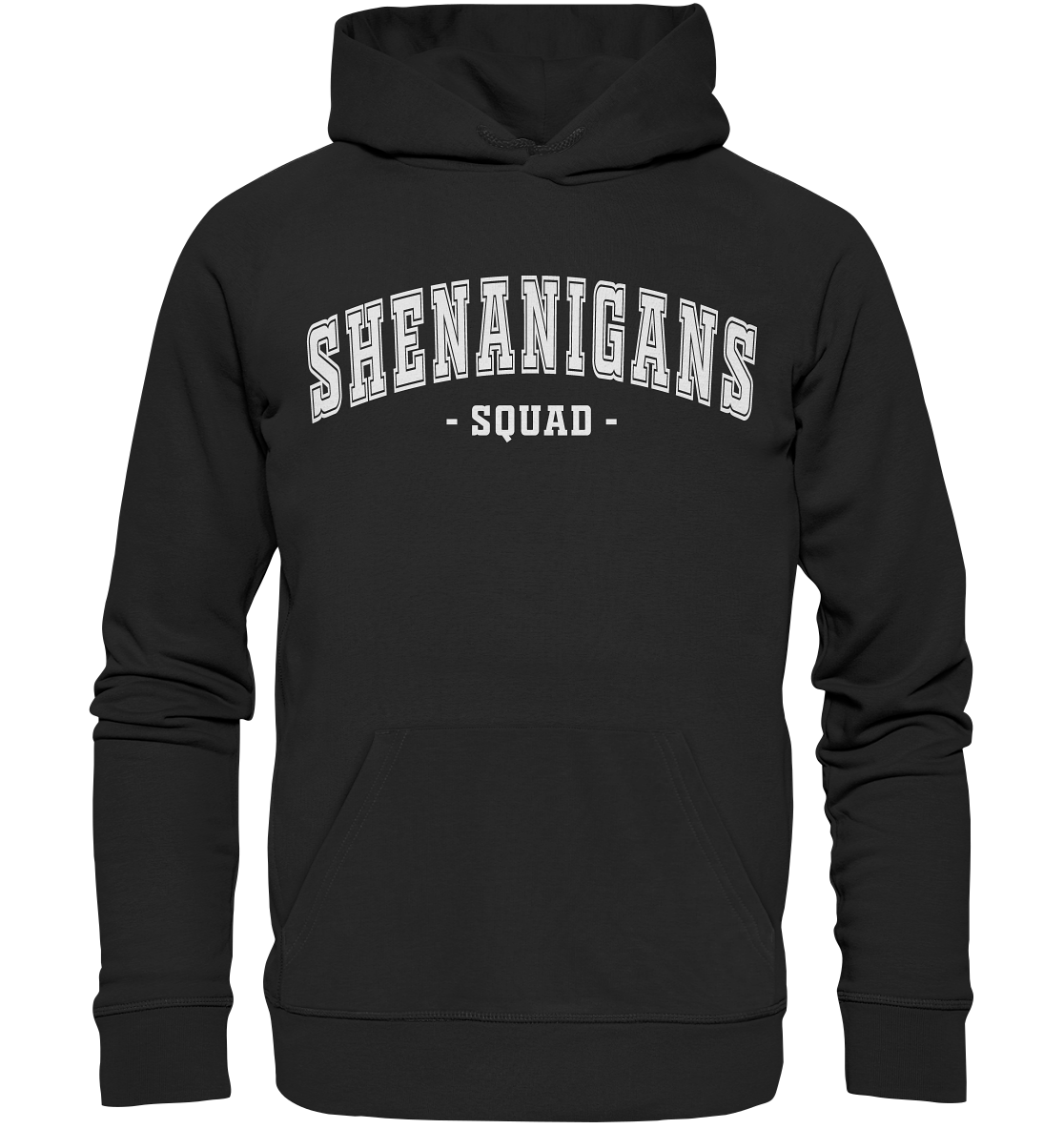 Shenanigans "Squad" - Premium Unisex Hoodie