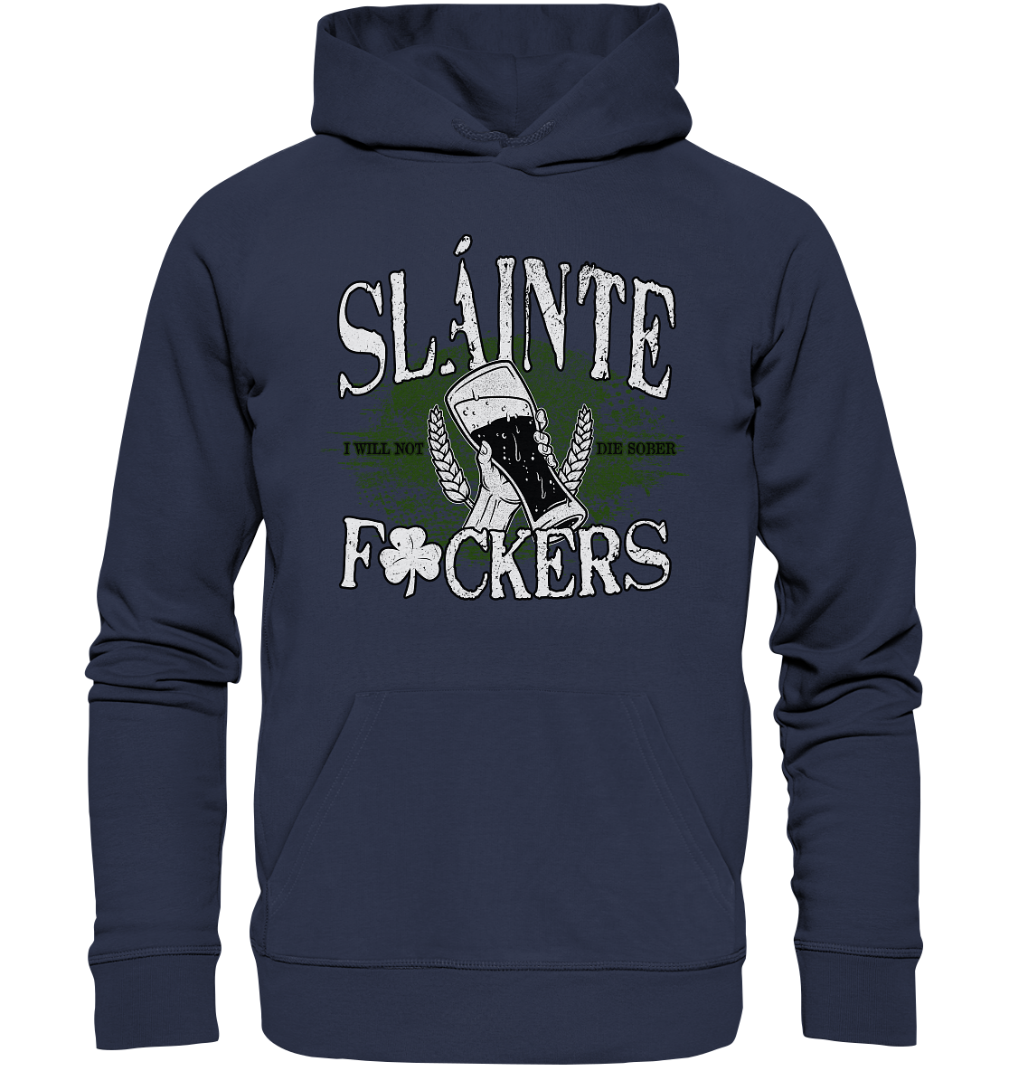 Sláinte "F*ckers" - Premium Unisex Hoodie