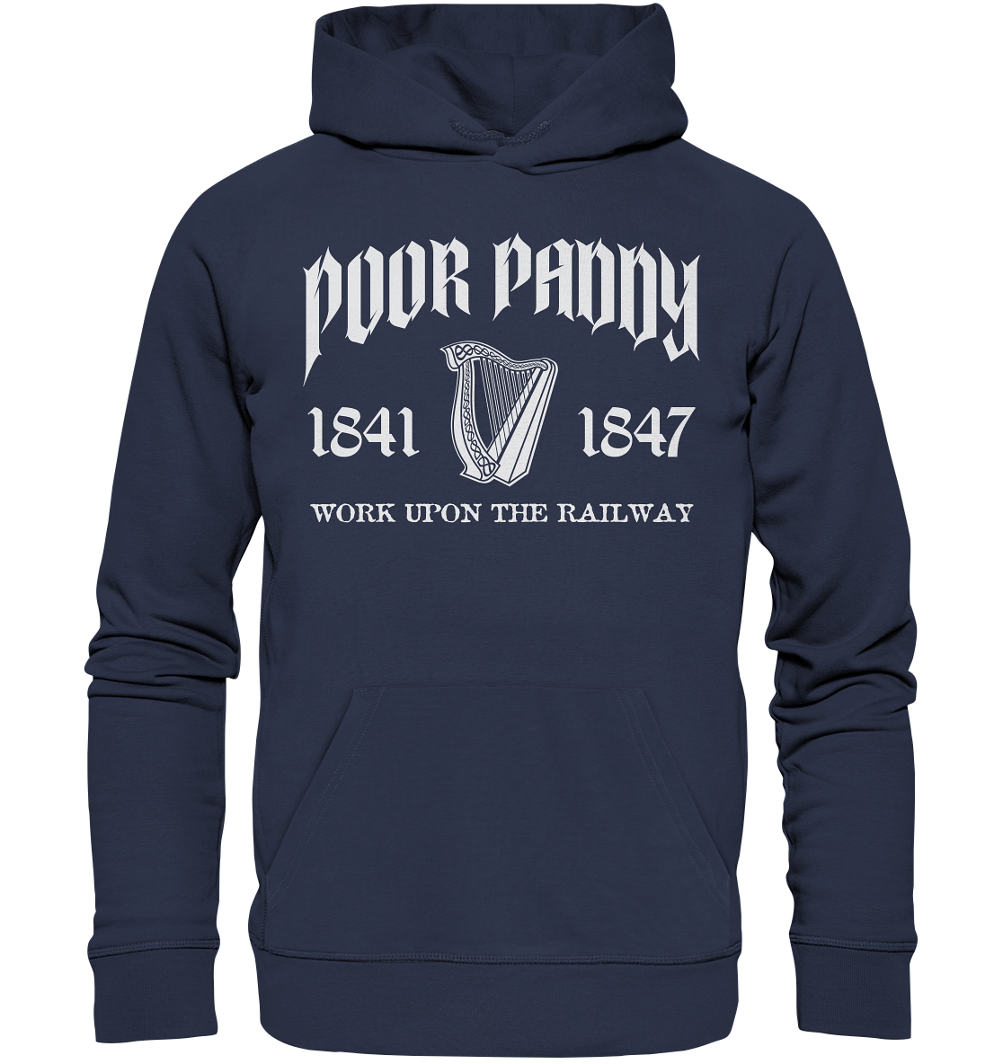 Poor Paddy "Work Upon The Railway" - Premium Unisex Hoodie