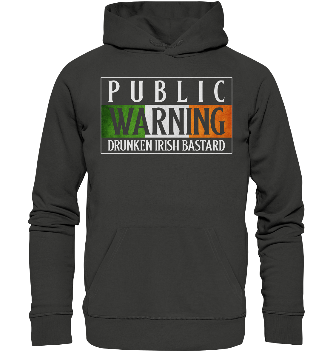 Public Warning "Drunken Irish Bastard" - Premium Unisex Hoodie