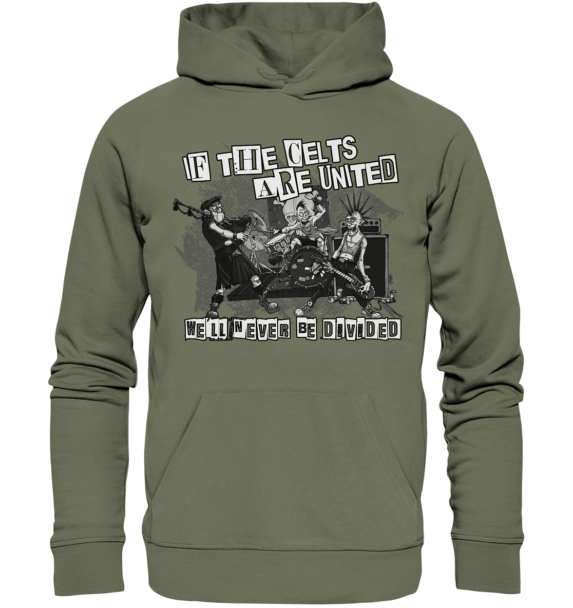 If The Celts Are United "We'll Never Be Divided" - Premium Unisex Hoodie