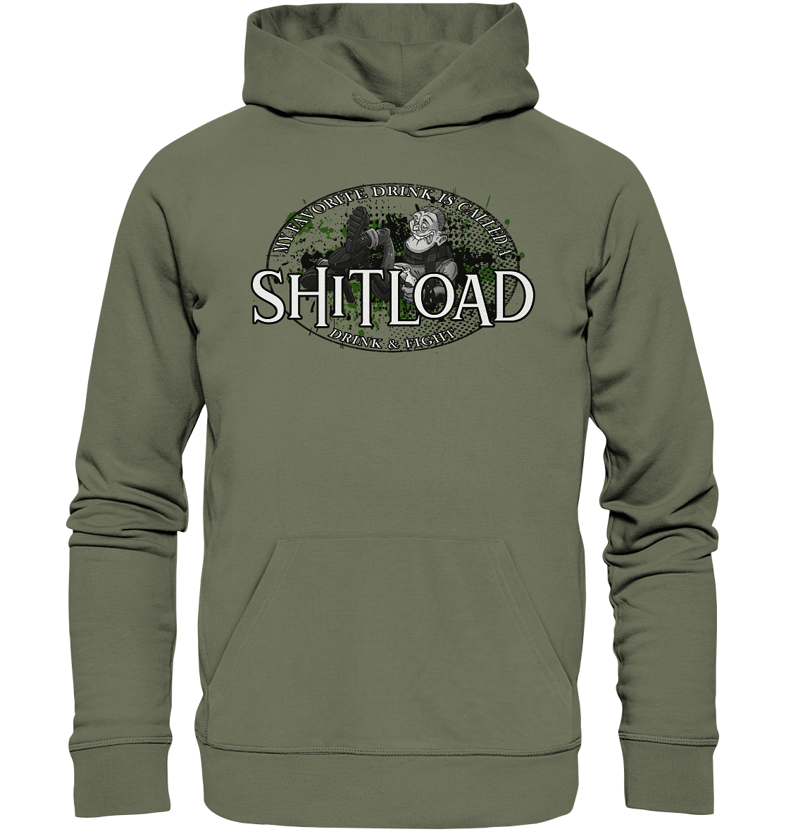 My Favorite Drink Is Called A "Shitload" - Premium Unisex Hoodie
