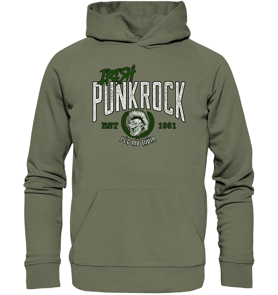 Póg Mo Thóin Streetwear "Irish Punkrock" - Premium Unisex Hoodie