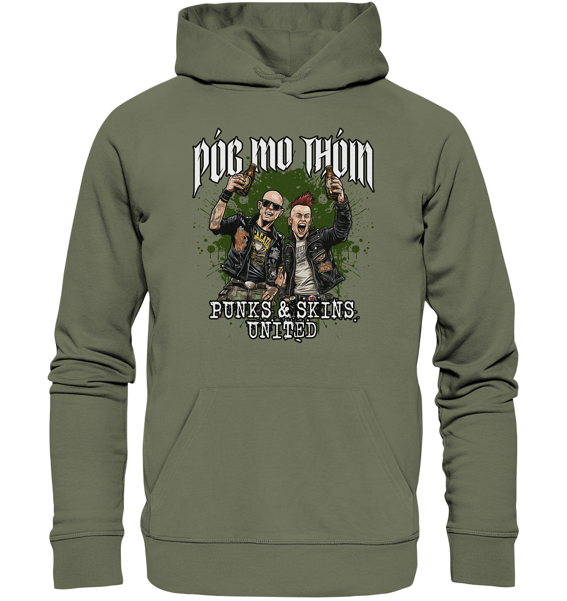 Póg Mo Thóin Streetwear "Punks & Skins United" - Premium Unisex Hoodie