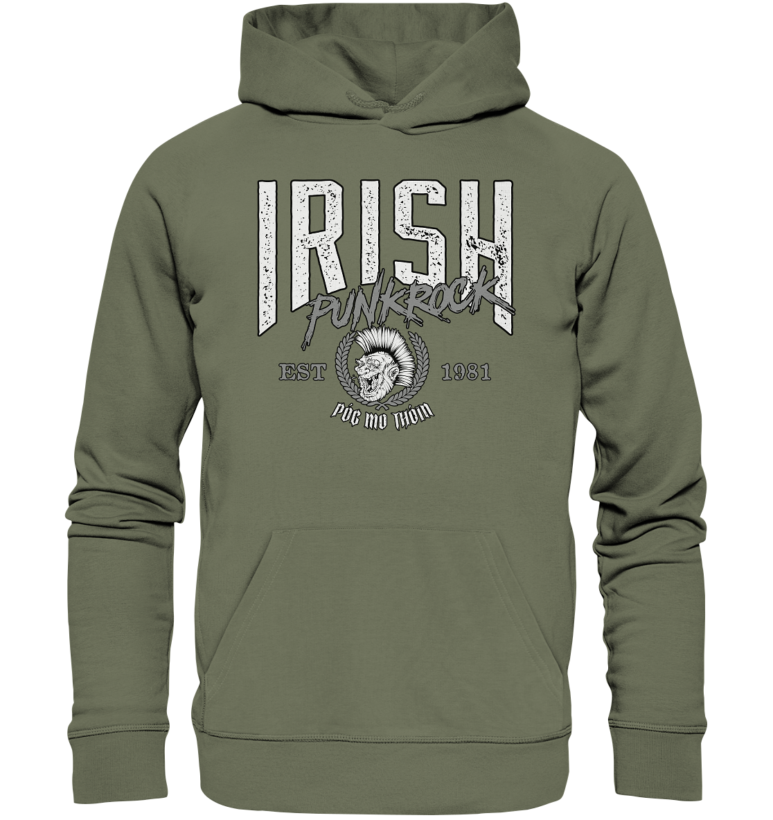 Póg Mo Thóin Streetwear "Irish Punkrock" - Premium Unisex Hoodie