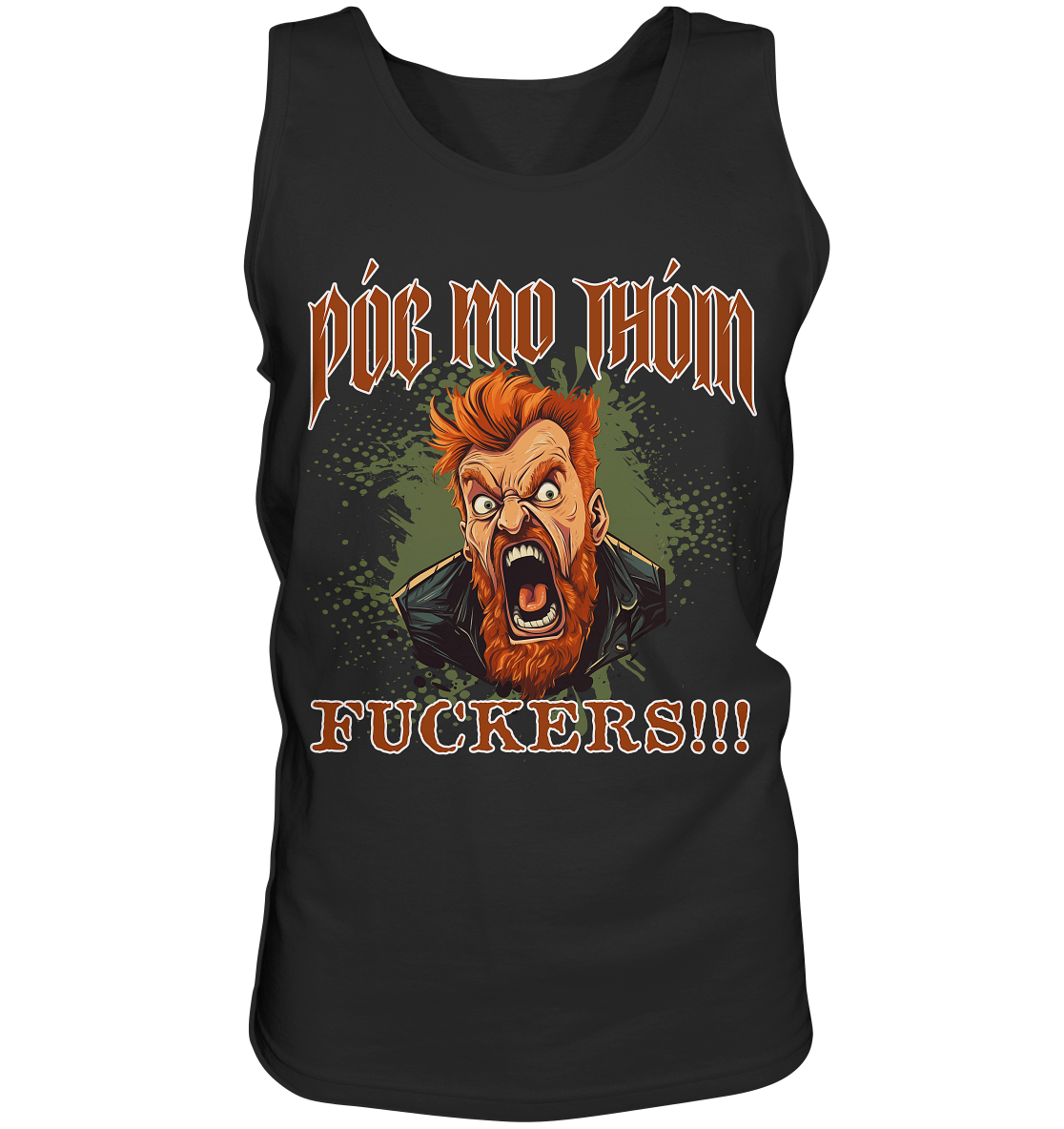 Póg Mo Thóin Streetwear "Fuckers" - Tank-Top